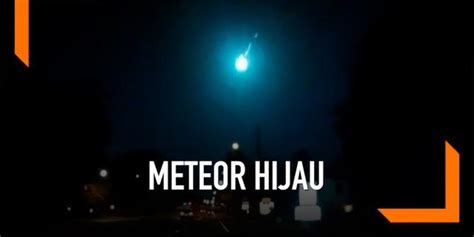 Meteor berwarna hijau