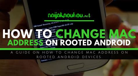 Method #1: Change MAC Address of Rooted Android Using Terminal Emulator