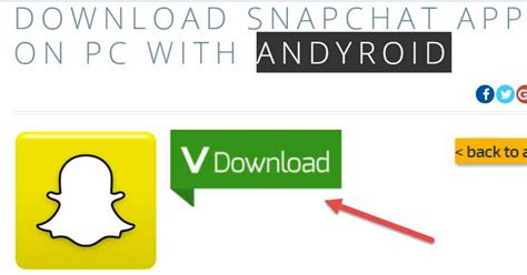 Method 1: Use Snapchat using ANDYROID