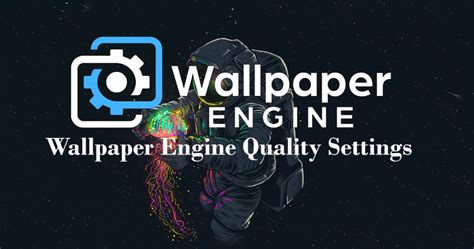 Method 2: Using Wallpaper Engine
