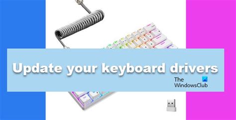 Method 5: Update the Keyboard Drivers
