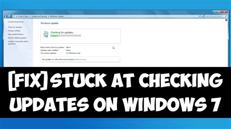 Methods to Fix Windows 7 Stuck on Checking for Updates