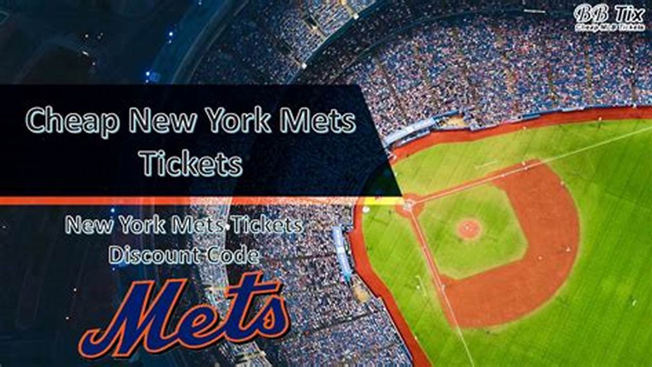 Mets Coupon Code 2024