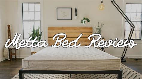 Metta Bed Mattress Review