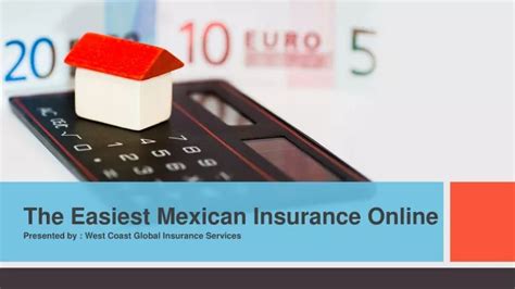 ompare 5 Mexican Insurance Online Quotes To Save Time, Frustration, And