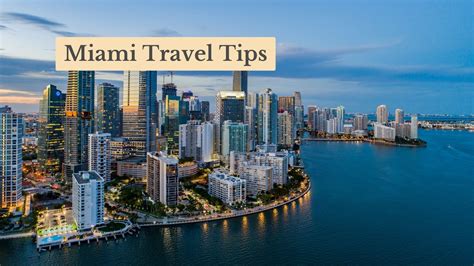 Miami Travel Tips