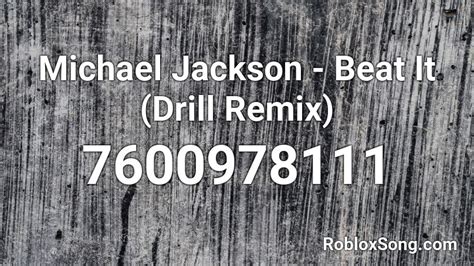 Michael Jackson - Beat it Remix Roblox ID