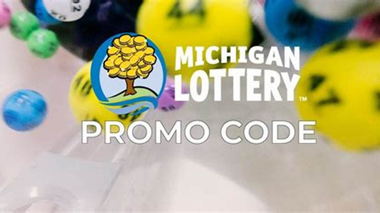 Michigan Lottery Promo Code For New Users 2024