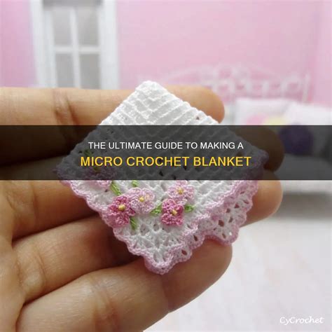 Micro Crochet Blanket