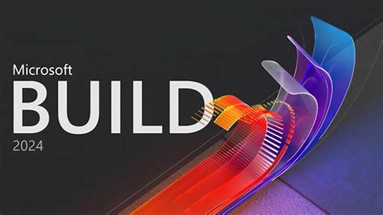 Microsoft Build Conference 2024