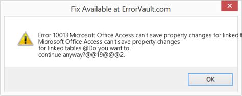 Troubleshooting Microsoft Access Woes: Linked Tables Property Changes Refuse to Save!