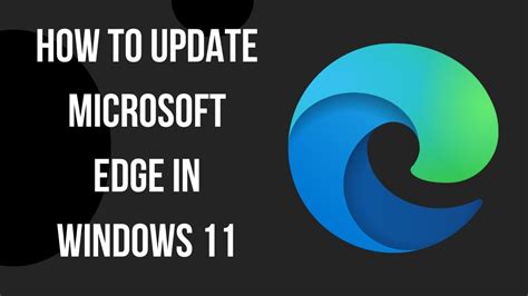Microsoft Edge updates
