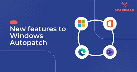 Microsoft made some notable changes to Windows Autopatch