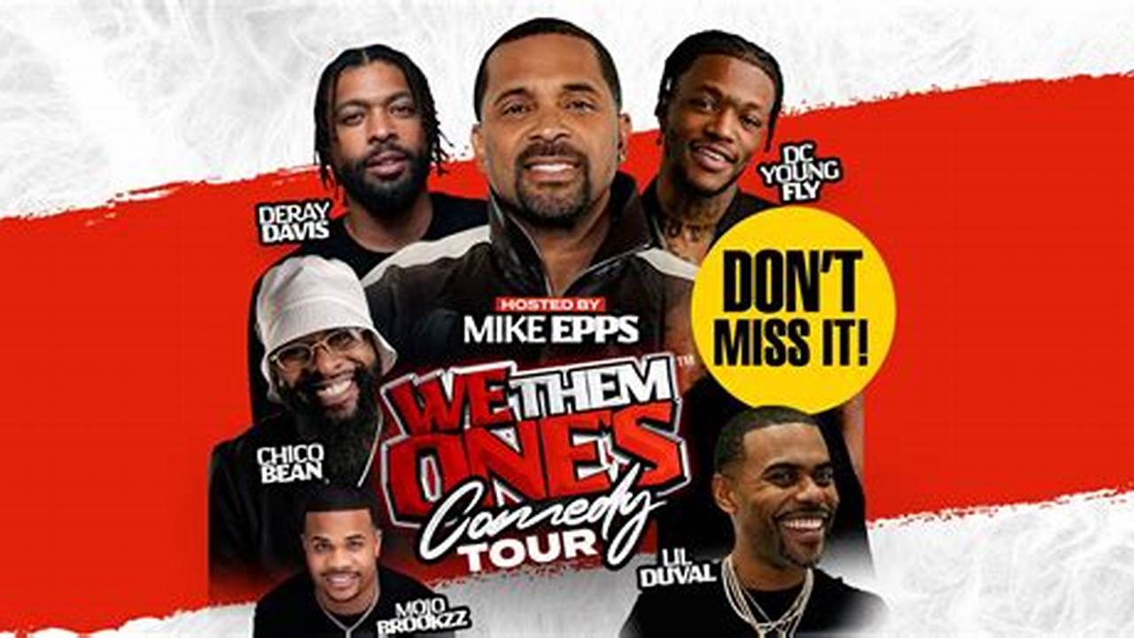 Mike Epps Concert 2025