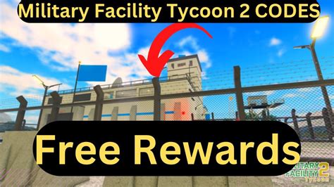 Military Facility Tycoon 2 Codes - Roblox June 2023 -