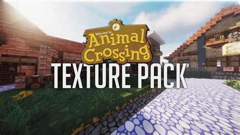 Minecraft Animal Crossing Texture Pack: A Fun and Adorable Twist to Your Gaming Experience