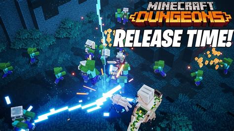 Minecraft Dungeons release time