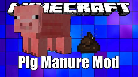 Minecraft Pig Manure Mod
