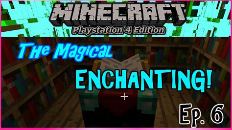 Minecraft Ps4 Enchanting