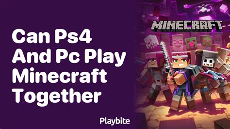 Minecraft Ps4 How To Play With Pc