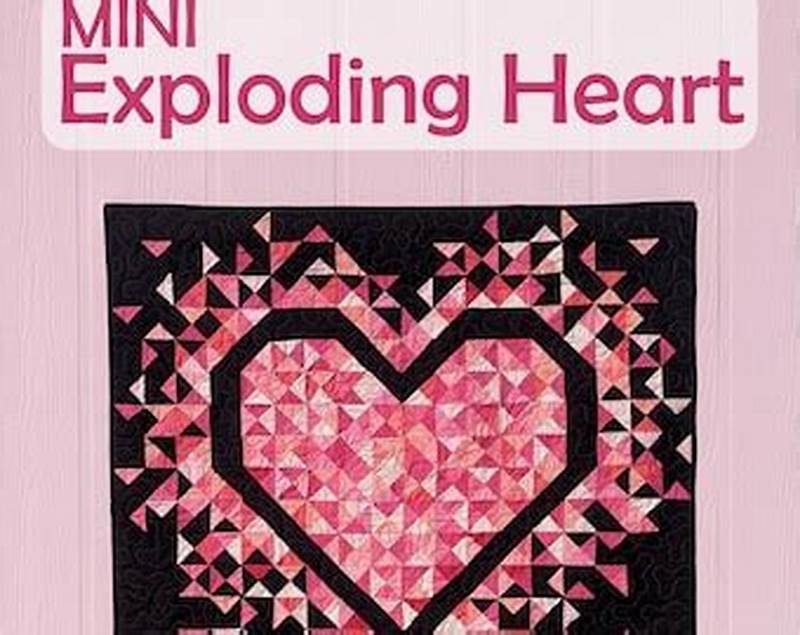 Mini Exploding Heart Quilt Pattern