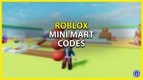 Mini Mart Codes September 2022 - Roblox
