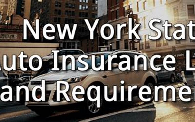 Minimum Car Insurance Requirements In New York