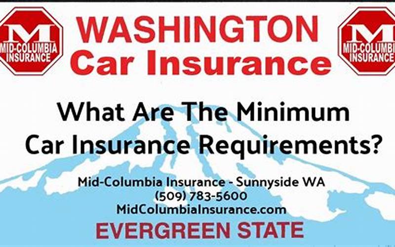 Minimum Car Insurance Requirements In Walla Walla, Wa