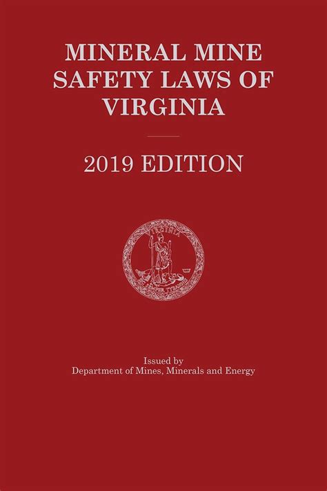Mining Safety Regulations and Requirements in West Virginia