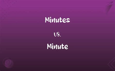 Minute by minute