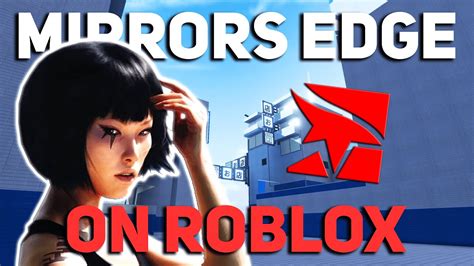 Mirror\'s Edge - Roblox