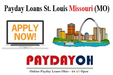 Missouri Payday Loans St Louis Mo