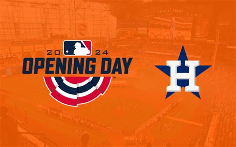 Mlb Opening Day For Astros