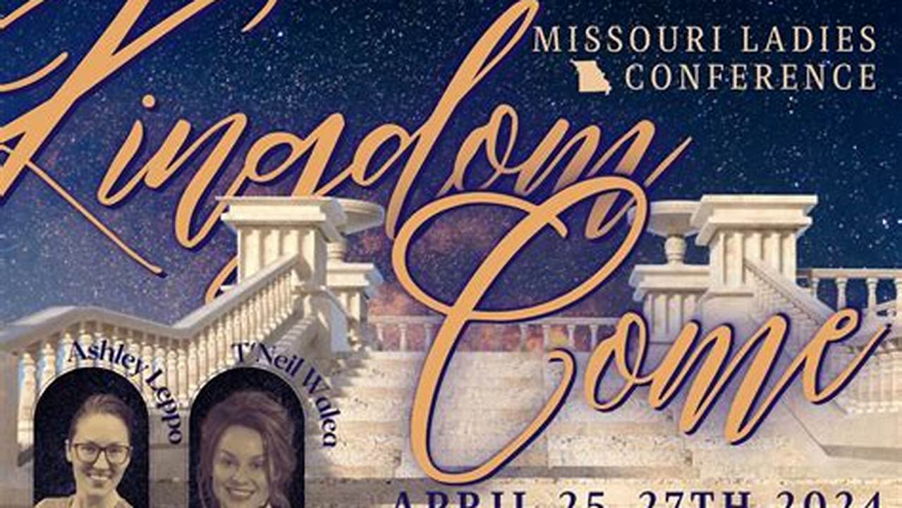 Mo Ladies Conference 2024