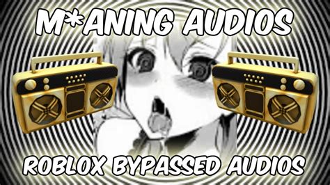 Experience Realistic Moaning Sounds with Roblox's Audio Id feature!