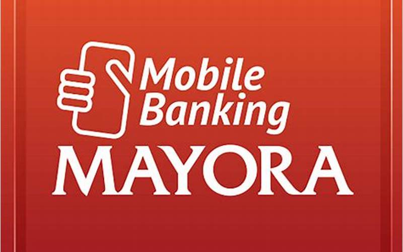 Mobile Banking Mayora