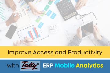 Mobile Access and Productivity