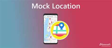 Mock Locations