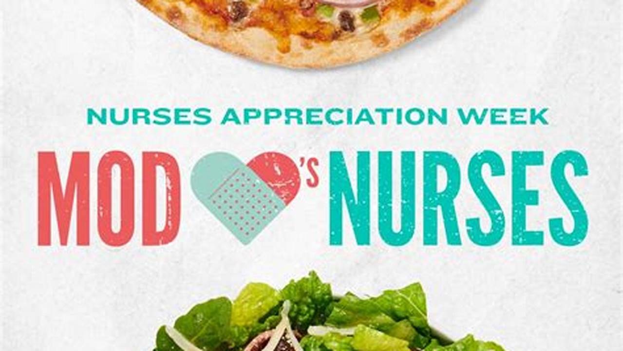 Mod Pizza Nurses Week 2024