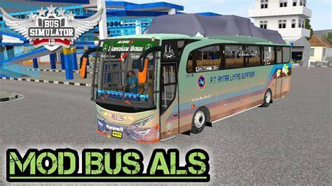 Mod Bussid Als Full Paket
