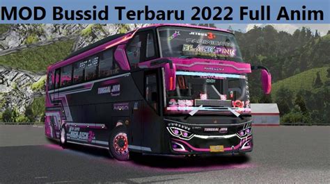 Mod Bussid Terbaru Full Anim
