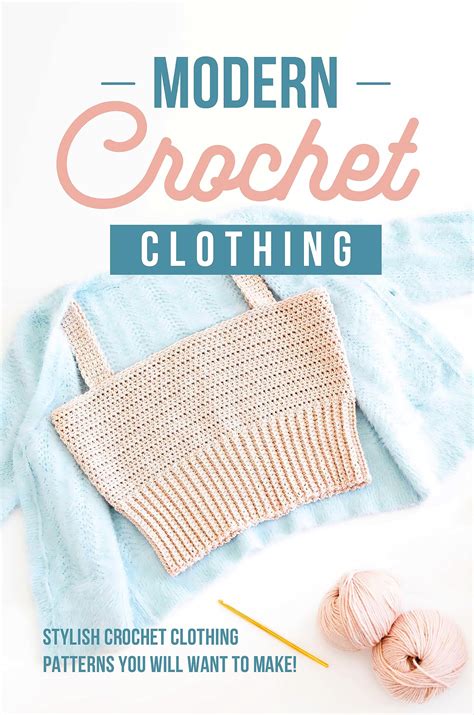 Modern Crochet Clothing