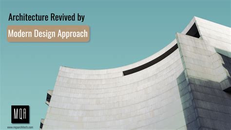 Modern Design Approach