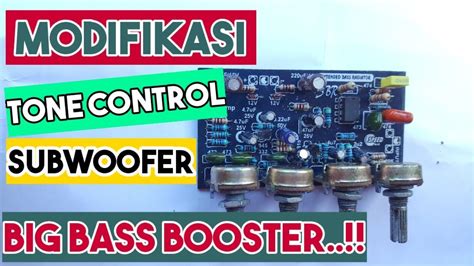 Modif Tone Control Plus Subwoofer