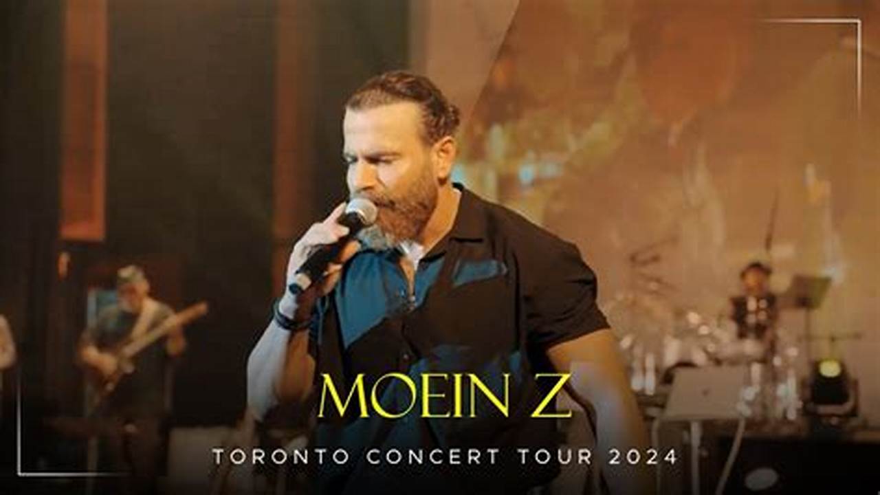 Moein Concert Toronto 2024 Live