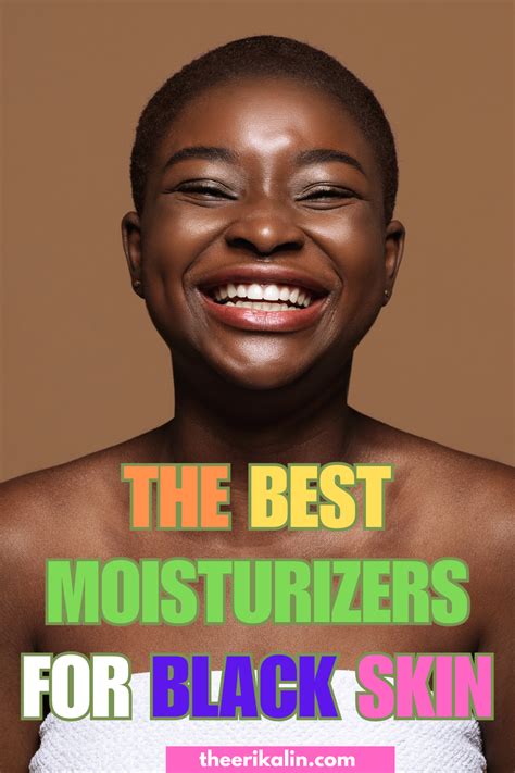 Discover the Ultimate Moisturizer for Black Skin: Achieve Perfect Hydration and Radiant Glow.