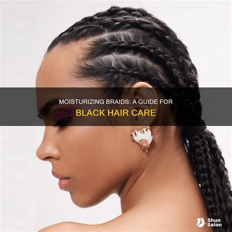 Moisturizing Braids