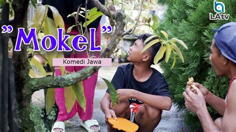 Mokel dalam bahasa Jawa
