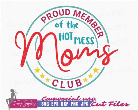 Download Mom, Proud Member of the Hot Mess... Commercial Use