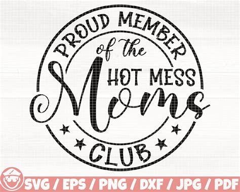 Download Mom, Proud Member of the Hot Mess... Files DXF Files